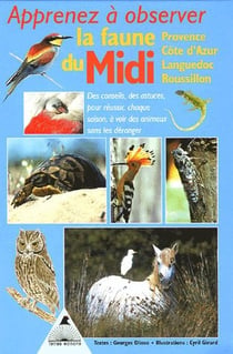 Apprenez à observer la faune du midi (1re édition)