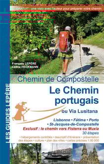 Le chemin portugais : la via Lusitana