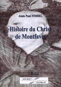 Histoire du christ de montfavet