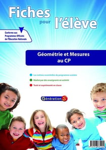Géométrie et mesures - CP - fiches pour l'élève