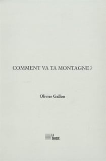 Comment va ta montagne ?