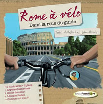 Rome à vélo - dans la roue du guide