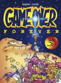 Game over : Intégrale Tomes 4 à 6 : game over forever - édition limitée