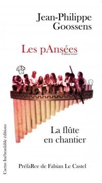 Les pansées (l'ultima tome) - la flûte en chantier