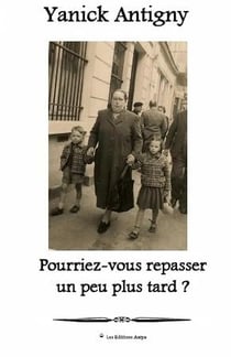 Pourriez-vous repasser un peu plus tard