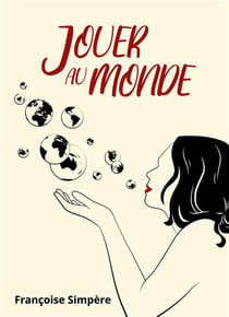 Jouer au monde