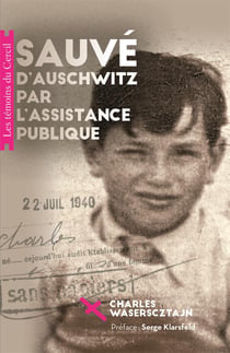 Sauvé d'auschwitz par l'asssitance publique
