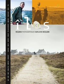 Revue il(e)s n.1 - regards photographiques sur la vie insulaire
