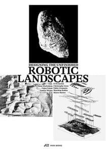 Robotic landscapes