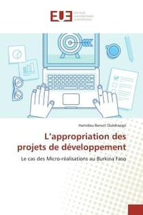 L'appropriation des projets de développement : Le cas des Micro-réalisations au Burkina Faso