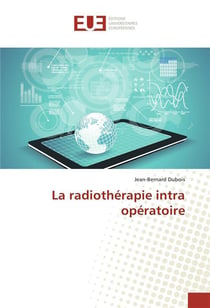 La radiothérapie intra-opératoire