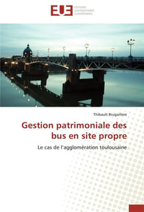 Gestion patrimoniale des bus en site propre
