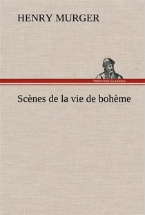 Scenes de la vie de boheme