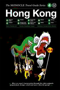 Hong Kong - the monocle travel guide series