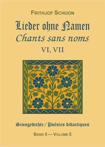 Chants sans noms vi, vii (poesies didactiques, vol. 5)