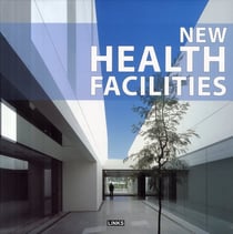 New health facilities