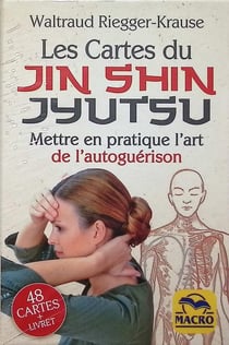 Jin Shin Jyutsu : Le toucher qui guérit : Mettre en pratique l'art de la guérison