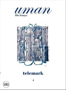 Uman: the essays 04 telemark