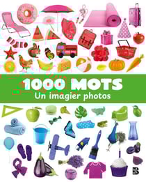 1000 mots : Un imagier photos