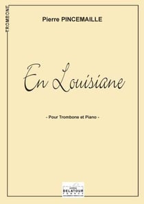 En Louisiane pour trombone et clavier