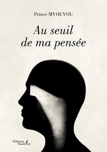 Au seuil de ma pensée