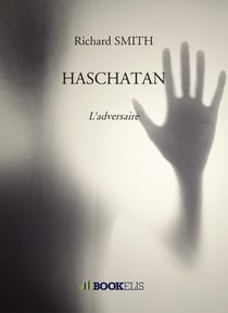 Haschatan - l'adversaire