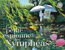 La petite espionne des nymphéas