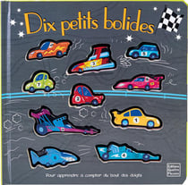 Dix petits bolides - pour apprendre à compter du bout des doigts