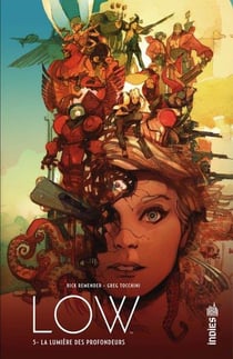 Low Tome 5 : la lumière des profondeurs