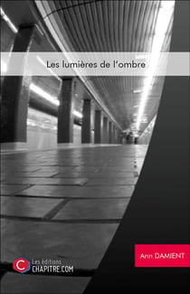 Les lumières de l'ombre