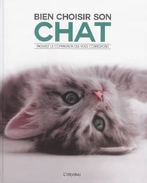 Bien Choisir Son Chat