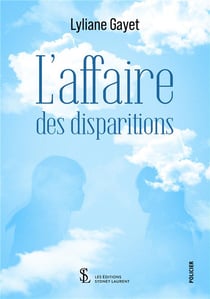 L affaire des disparitions