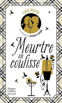 Une enquête de Loveday et Ryder Tome 3 : Meurtre en coulisse