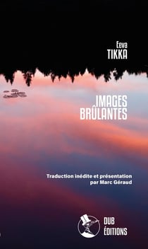 Images brûlantes