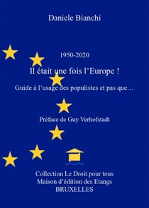 1950-2020 - il était une fois l'Europe !