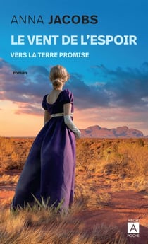 Le vent de l'espoir Tome 1 : Vers la terre promise