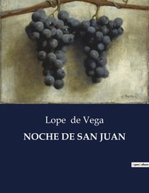 NOCHE DE SAN JUAN : Una comedia de enredos y tradiciones en la magica noche de San Juan
