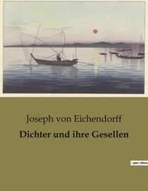 Dichter und ihre Gesellen : Die Suche nach Freiheit und Identität in einer sich wandelnden Welt.