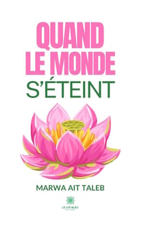 Quand le monde s'éteint