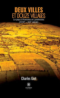 Deux villes et douze villages