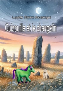 Guizouille et le Changelin