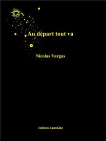 Au départ tout va