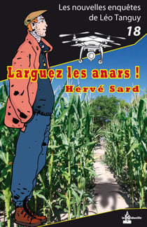 Larguez Les Anars