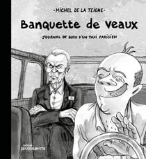 Banquette de veaux -- journal d'un taxi a paris