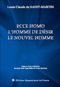 Ecce homo, l'homme de désir, le nouvel homme