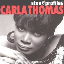 Stax profiles : carla thomas