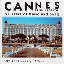 Festival Du Film De Cannes (Album Du 50ème Anniversaire)