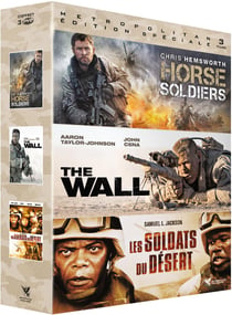 Guerres du 21e siècle : Horse Soldiers + The Wall + Les Soldats du désert