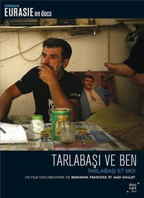 Tarlabasi ve ben (Tarlabasi et moi)
