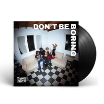 Don't Be Boring